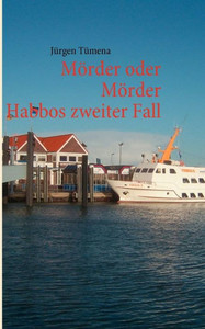 MÃ¶rder oder MÃ¶rder: Habbos zweiter Fall