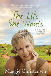 The Life She Wants (Granite Springs) The Life She Wants (Granite Springs)