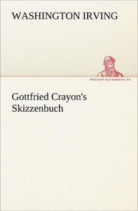 Gottfried Crayon's Skizzenbuch
