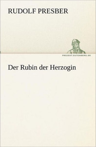 Der Rubin Der Herzogin