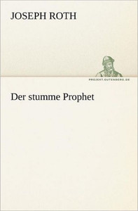 Der stumme Prophet