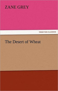The Desert of Wheat