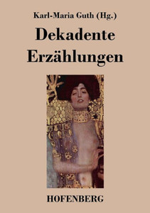 Dekadente ErzÃ¤hlungen