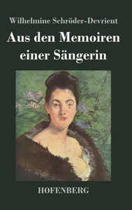 Aus den Memoiren einer SÃ¤ngerin