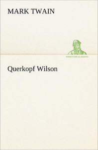 Querkopf Wilson