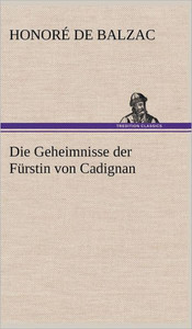Die Geheimnisse Der Furstin Von Cadignan