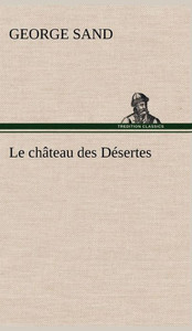 Le chÃ¢teau des DÃ©sertes
