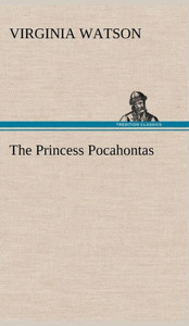 The Princess Pocahontas