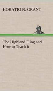 The Highland Fling and How to Teach it
