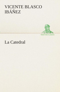 La Catedral