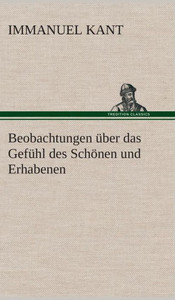 Beobachtungen Ã¼ber das GefÃ¼hl des SchÃ¶nen und Erhabenen