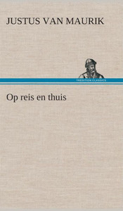 Op reis en thuis