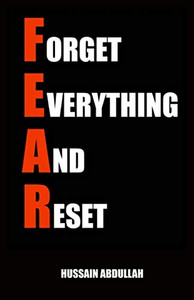 F.E.A.R. (Forget Everything And Reset)
