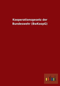 Kooperationsgesetz Der Bundeswehr (Bwkoopg)