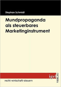 Mundpropaganda als steuerbares Marketinginstrument