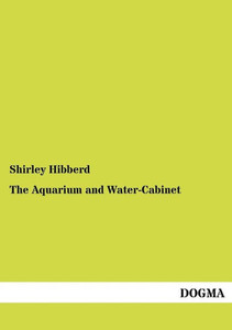 The Aquarium and Water-Cabinet