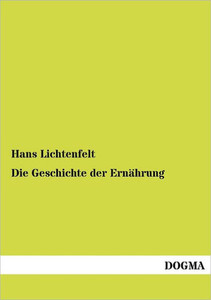 Die Geschichte der ErnÃ¤hrung