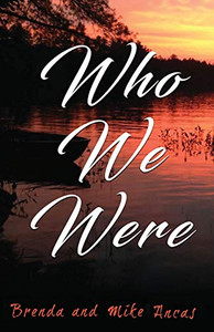Who We Were