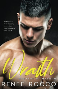 Wraith: A Second Chance Dark Romance (Masters of Mayhem)