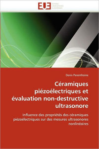 CÃ©ramiques piÃ©zoÃ©lectriques et Ã©valuation non-destructive ultrasonore