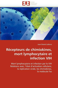 Récepteurs de chimiokines, mort lymphocytaire et infection vih
