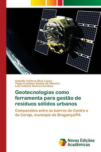 Geotecnologias como ferramenta para gestão de resíduos sólidos urbanos