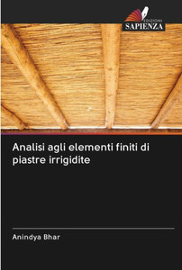 Analisi agli elementi finiti di piastre irrigidite