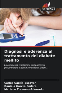 Diagnosi e aderenza al trattamento del diabete mellito