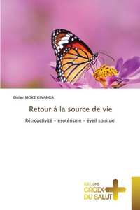 Retour Ã  la source de vie
