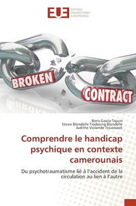 Comprendre le handicap psychique en contexte camerounais