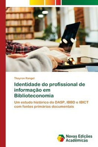 Identidade do profissional de informaÃ§Ã£o em Biblioteconomia