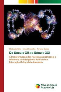 Do SÃ©culo XII ao SÃ©culo XXI