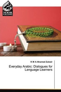 Everyday Arabic: Dialogues for Language Learners