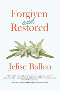 Forgiven and Restored