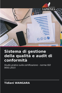 Sistema di gestione della qualitÃ  e audit di conformitÃ