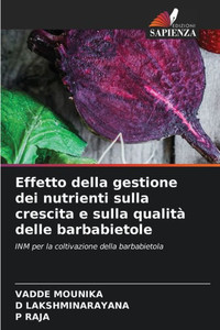 Effetto della gestione dei nutrienti sulla crescita e sulla qualitÃ  delle barbabietole