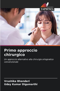 Primo approccio chirurgico