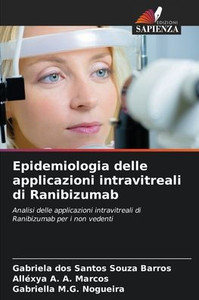 Epidemiologia delle applicazioni intravitreali di Ranibizumab
