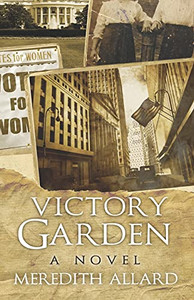 Victory Garden: A Novel Victory Garden: A Novel