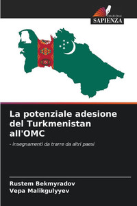 La potenziale adesione del Turkmenistan all'OMC