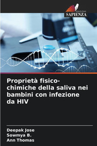 Proprietà fisico-chimiche della saliva nei bambini con infezione da HIV