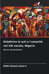 Ridefinire le arti e l'umanità nel XXI secolo, Nigeria