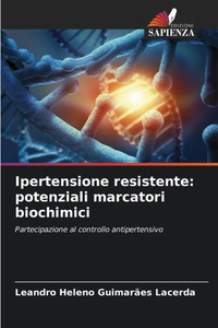 Ipertensione resistente: potenziali marcatori biochimici