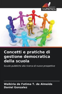 Concetti e pratiche di gestione democratica della scuola