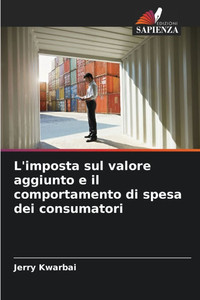 L'imposta sul valore aggiunto e il comportamento di spesa dei consumatori