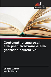 Contenuti e approcci alla pianificazione e alla gestione educativa