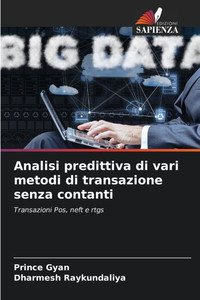 Analisi predittiva di vari metodi di transazione senza contanti
