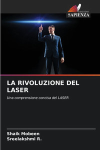 La Rivoluzione del Laser