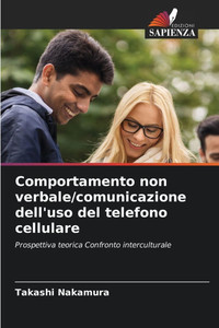 Comportamento non verbale/comunicazione dell'uso del telefono cellulare