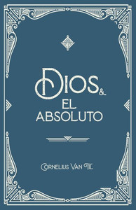 Dios y el absoluto Large Print